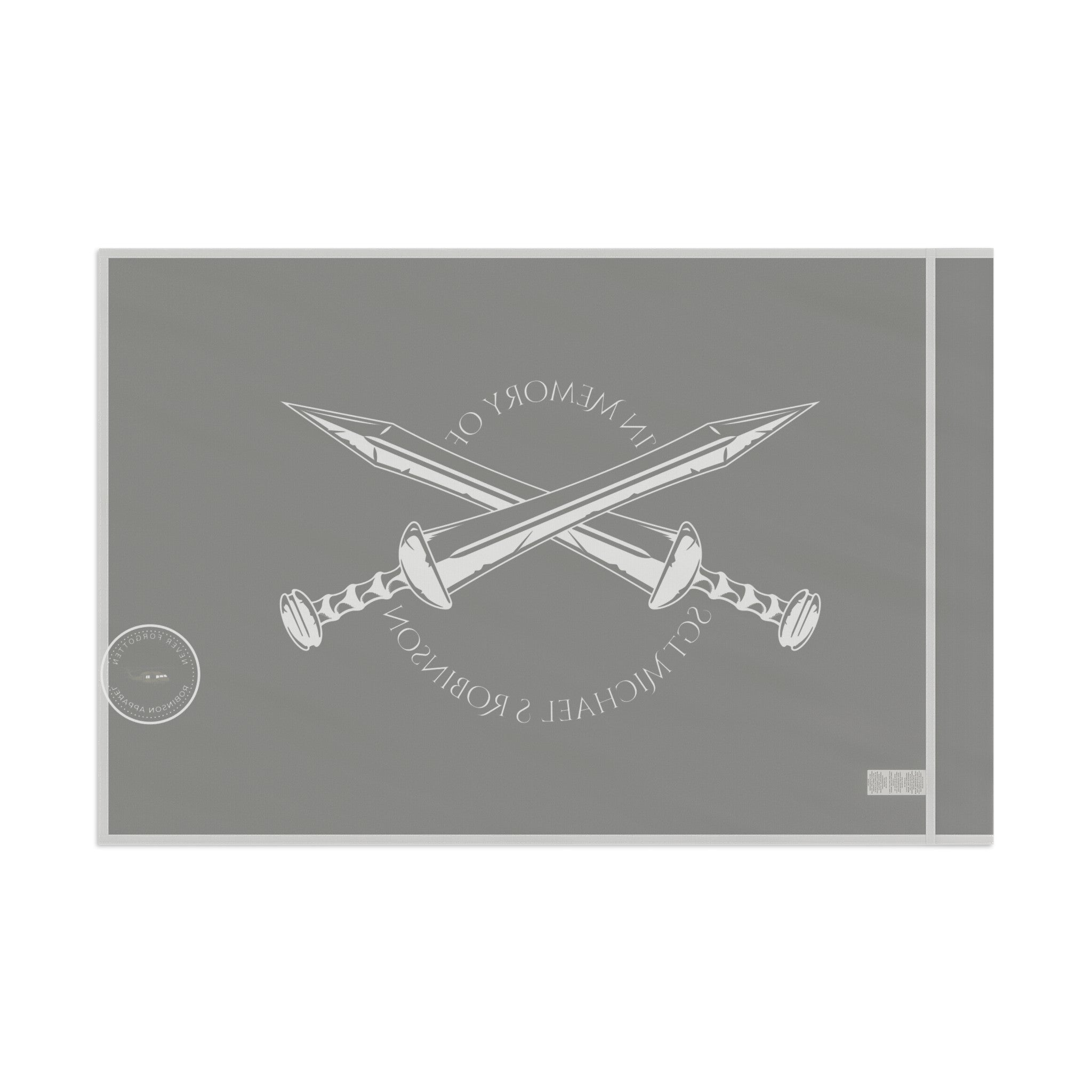 In Honor of Sgt Michael S Robinson Flag