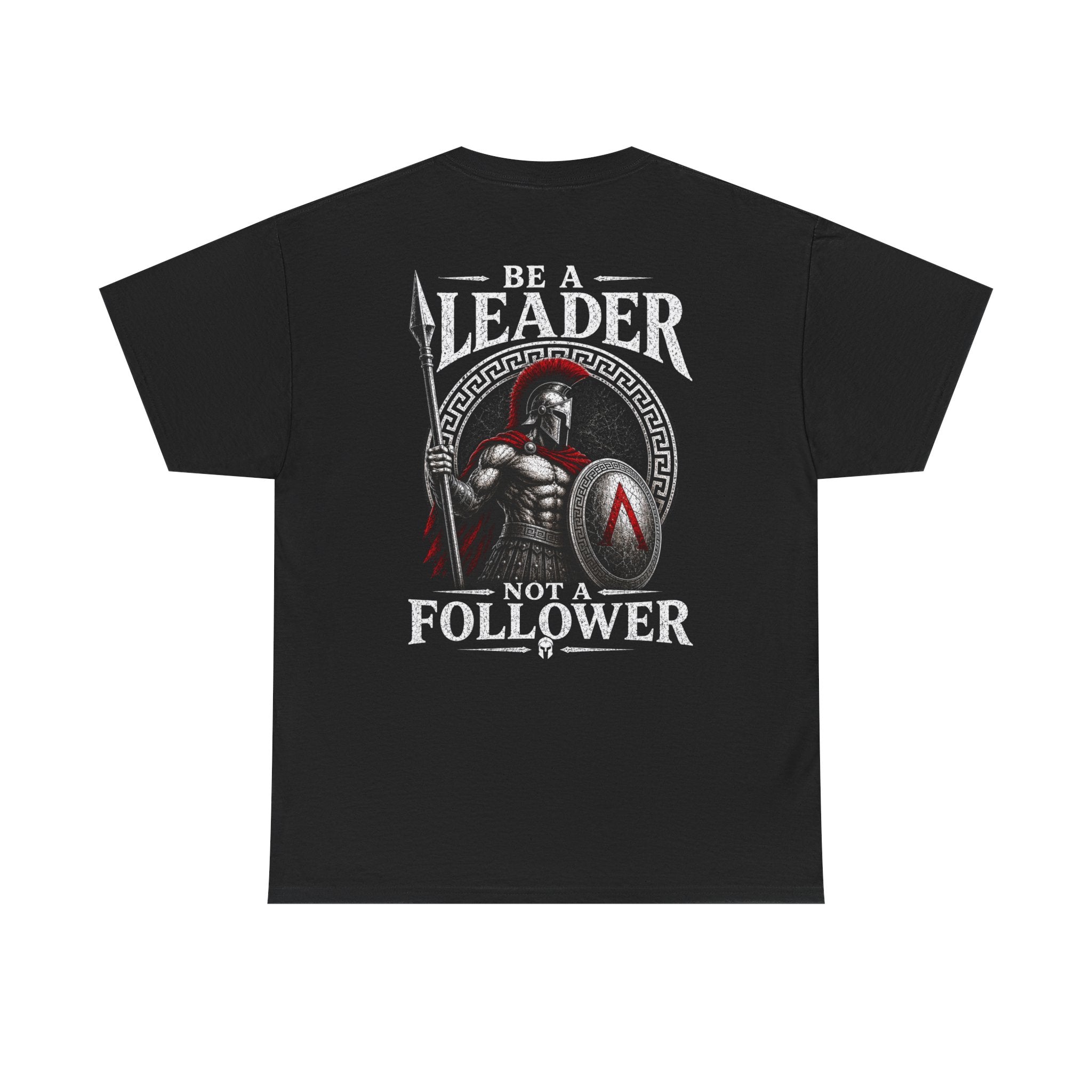 Dont be a follower Be A Leader Tee