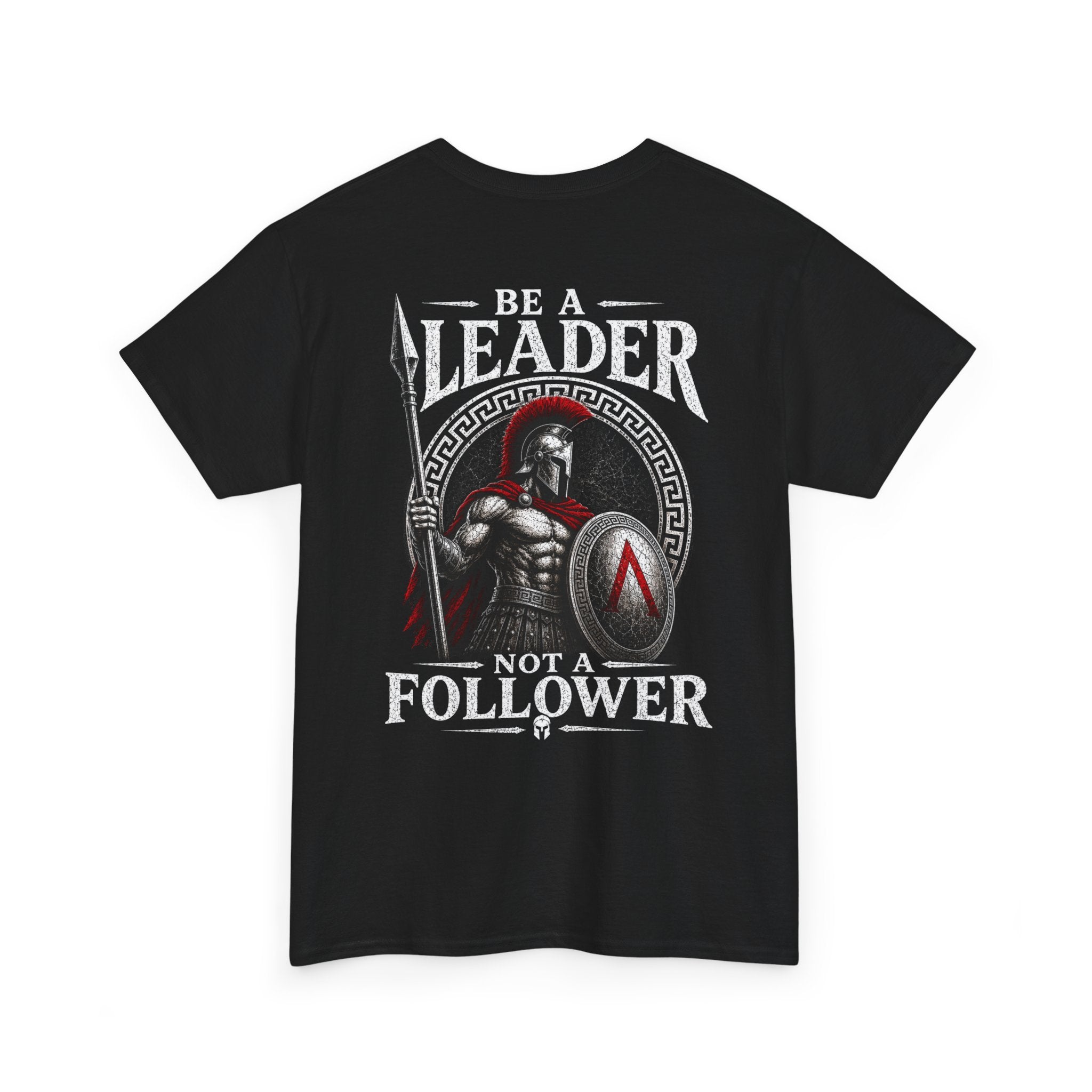 Dont be a follower Be A Leader Tee