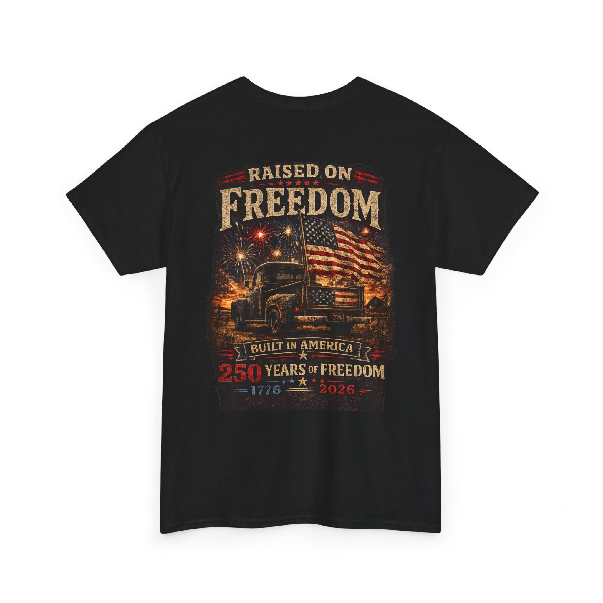 Raised on Freedom Truck T‑Shirt — "Built in America" 4th of July Patriotic Tee